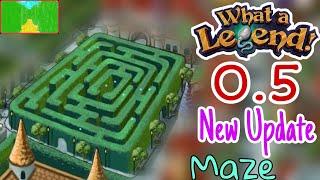 What A Legend 0.5 New Update Maze Release Date || 2021