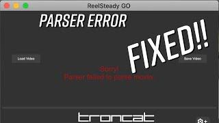 Reelsteady Error Fixed!!