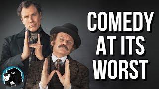 HOLMES & WATSON - Comedy At Its Worst | Cynical Reviews