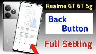 Realme gt 6t back button setting | Realme gt 6t me back button kaise lagaye/navigation key setting