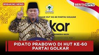  LIVE | Pidato Prabowo di HUT ke-60 Partai Golkar | Beritasatu