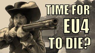 Is It Time For EU4 To Die?