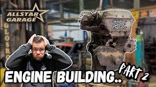 ENGINE BUILD Part 2! | Allstar Garage