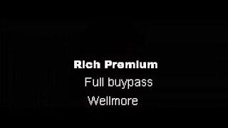 Rich Premium buypassWellmoreCrack