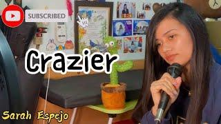 CRAZIER with Lyrics / Taylor Swift / cover by Sarah Espejo