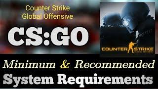 CSGO System Requirements | CS:GO PC Requirements