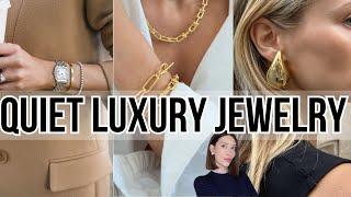 BEST QUIET LUXURY JEWELRY TRENDS you will LOVE to wear everyday