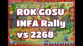 ROK GOSU Infantry Rally vs 2268