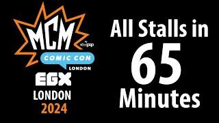 MCM London Comic Con EGX 2024 All Stalls