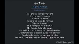 Hier encore, Charles Aznavour // Paroles // Lyrics // Orignal //