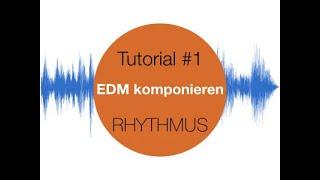 Musiktheorie Tutorial #1 EDM komponieren