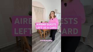 My Airbnb Guests Left Me A Card