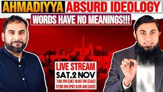 Ahmadiyya Absurd Ideology Words Have No Meanings!!! | The Dialogue With imtiaz | Adnan Rashid