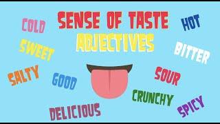 Sense of Taste Adjectives