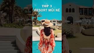 Top 3 resort Mũi Né chuẩn 5 sao #shorts #muine #resort