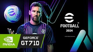 eFootball PES 2024 PC GT 710 | 16GB Ram | Low Settings | Gameplay