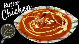 How to Make Restaurant type Butter Chicken at Home  |  Ghar par Banaee ye butter Chicken