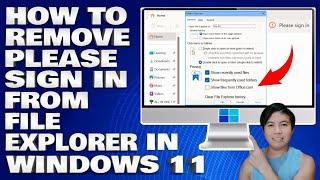 How To Remove Please Sign In From File Explorer in Windows 10/11 [Guide]