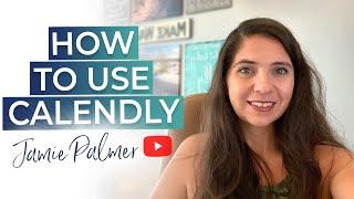 How To Use Calendly - Tutorial 2020