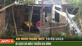 Án mạng đêm mùng 8/3 khiến chồng chết, vợ bị thương | An ninh ngày mới ngày 10/3 | ANTV