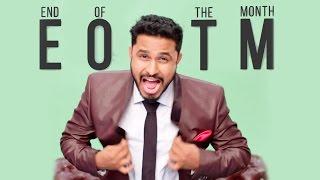 End Of The Month - Abish Mathew Comedy Music Video