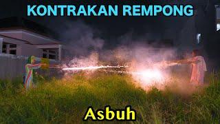 ASBUH RAMADHAN 2024|| KONTRAKAN REMPONG EPISODE 777