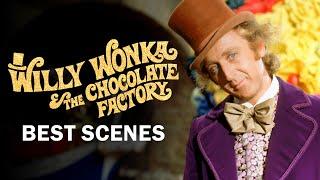 Willy Wonka and the Chocolate Factory's Best Scenes