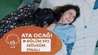 Ata Ocağı (594-cü seriya) Sezon Finalı