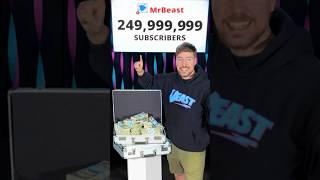 I’m Giving My 250M Subscriber $25,000