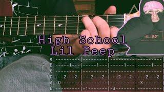 Lil Peep - High School (Guitar lesson with TAB)