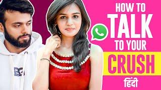 How To Talk With Your Crush For First Time In Hindi | Be Ghent | Crush Se Baat Karne ke Topics