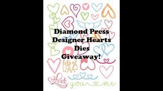 Diamond Press "Designer Heart" Dies Set Giveaway! (NOW CLOSED)