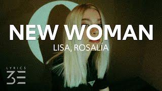 LISA - New Woman (Lyrics) feat. ROSALÍA