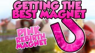 [Roblox] Magnet Simulator: GETTING THE BEST MAGNET (PINK REBIRTH MAGNET)