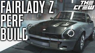 NISSAN FAIRLADY Z 432 PERF BUILD! | The Crew