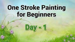 One Stroke Painting for Beginners - Day 1 | Acrylic Painting Tutorial