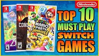 10 Amazing Switch Games You Should Be Playing Now!