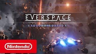 Everspace: Stellar Edition - Trailer de apresentação (Nintendo Switch)