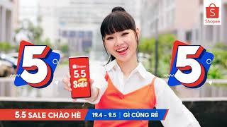 5.5 SALE CHÀO HÈ - GIẢM CỰC SÂU, GÌ CŨNG RẺ (Từ 19.04 - 09.05)