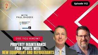 Property Maintenance Painpoints for 2025-"Did You Know" The ESCO HVAC Show Episode 112