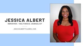 Jessica Albert Reporter Reel