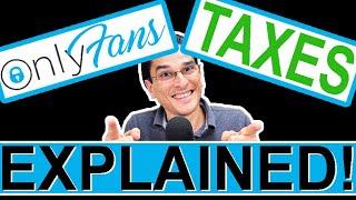 OnlyFans Taxes EXPLAINED!