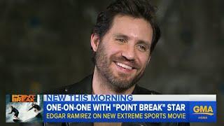 One on One With 'Point Break' Star Edgar Ramirez
