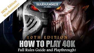 How to Play Warhammer 40K 10th Edition - Full Rules Guide and Playthrough