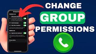 How to Change Group Permission on Whatsapp