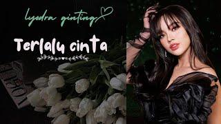 Terlalu cinta by Lyodra Ginting,yovie cover