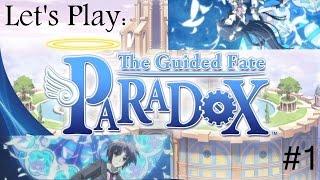 (HD) Let's play: 'The Guided Fate Paradox' -Part 1: Lucky?