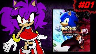 Sonic x Shadow Generations || Part 01