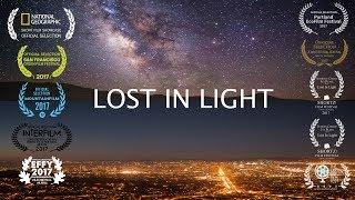 Lost in Light - a short film on Light Pollution