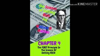 The Science of Getting Rich writer Wallace D. Wattles (CHAPTER 4)